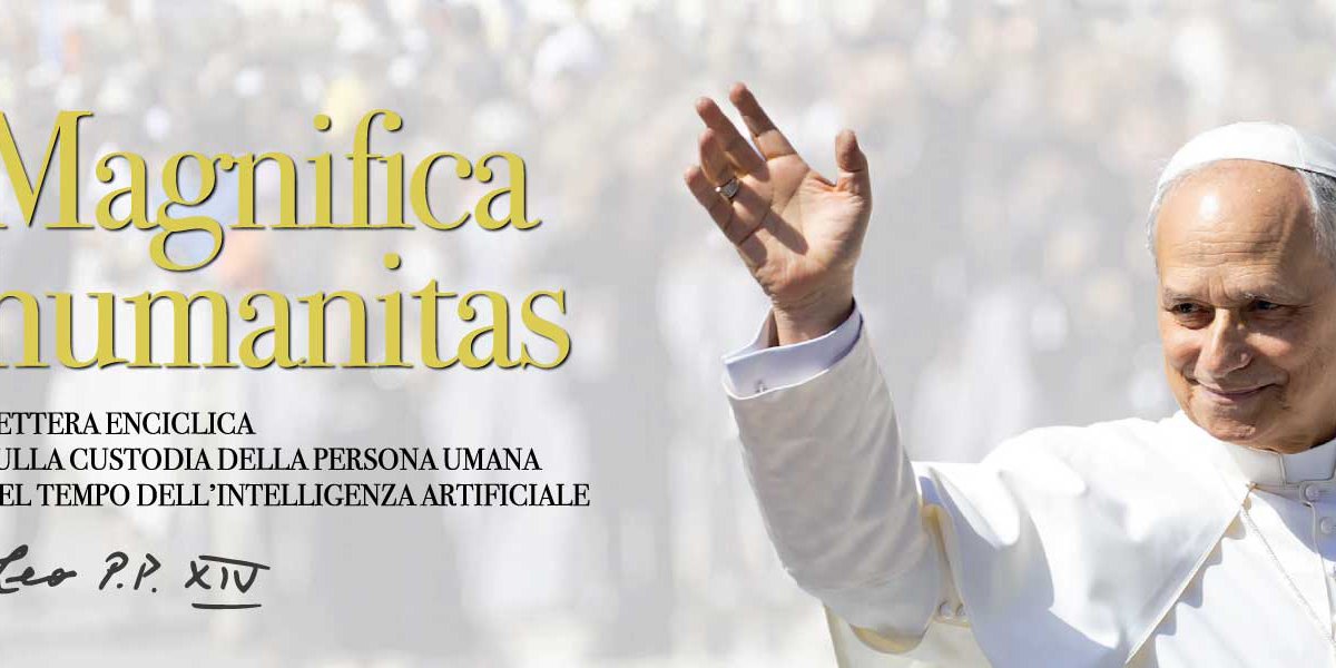 ENCICLICA_magnifica_humanitas